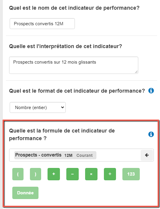  Utiliser l'éditeur de formules de The Business Plan Shop pour créer des indicateurs clés de performance personnalisés.