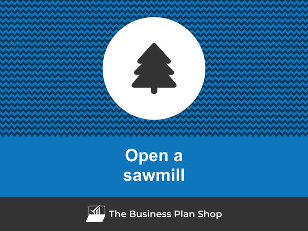 how to start a sawmill