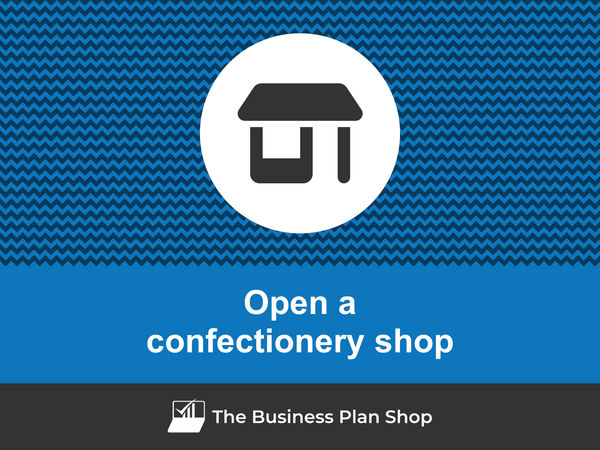 open a confectionery shop