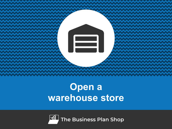 how to start a warehouse store
