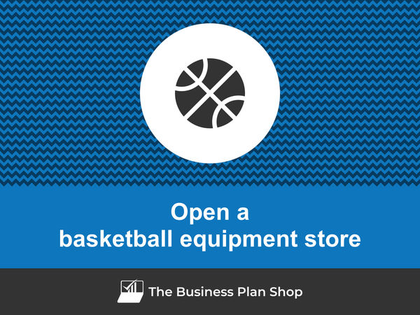 open a basketball equipment store