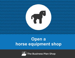 How to open a horse equipment shop?