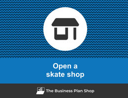 Open a skate shop