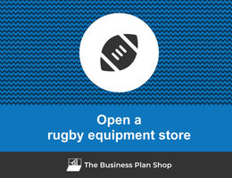 How to open a rugby equipment store?