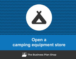 Open a camping equipment store
