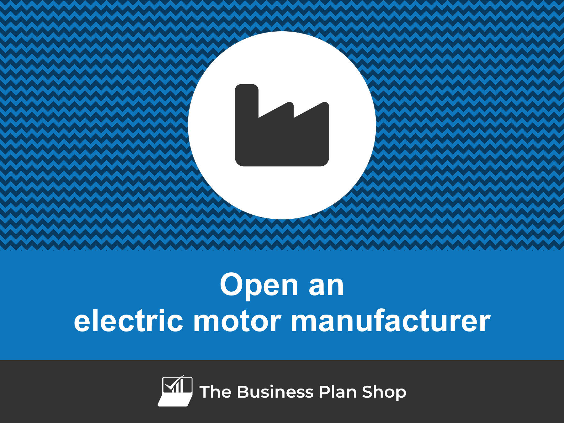 How to open a profitable electric motor manufacturer