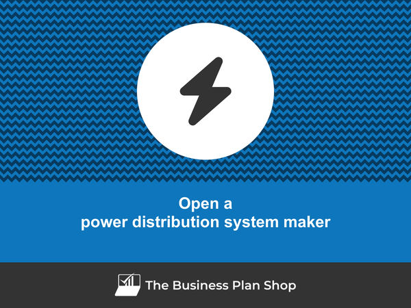 how to open a power distribution system manufacturing business