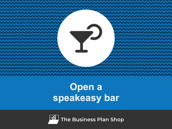 how to open a speakeasy bar