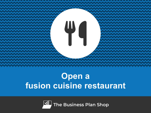 how to open a fusion cuisine restaurant