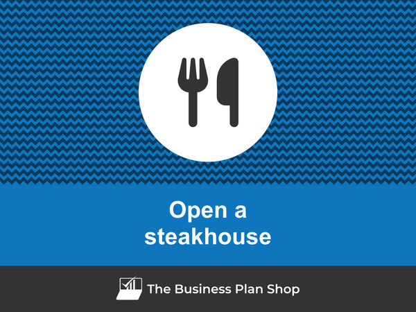 open a steakhouse