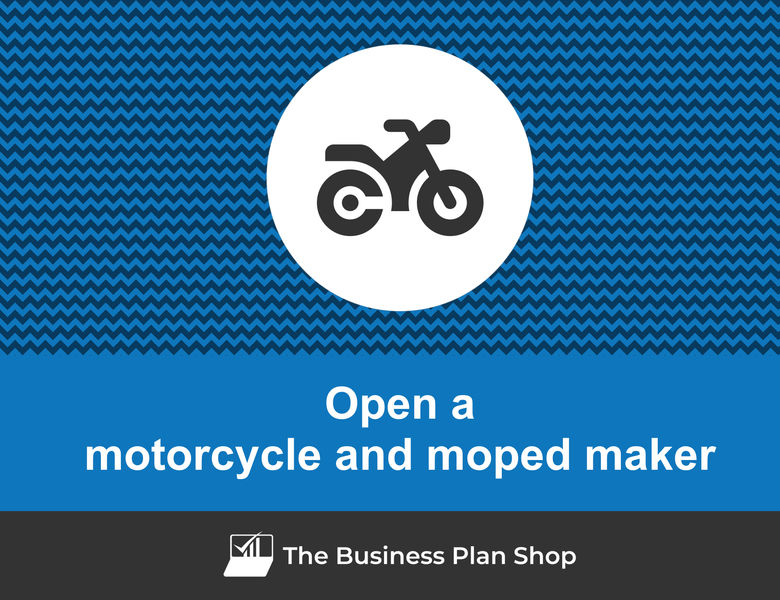 How to write a business plan for a motorcycle and moped maker?