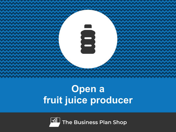 how to start a fruit juice producing company