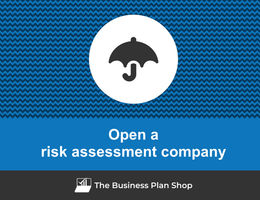 Open a risk assessment company