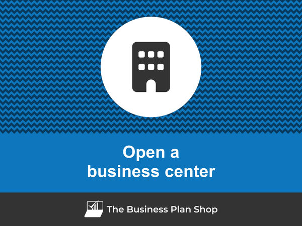 how to start a business center