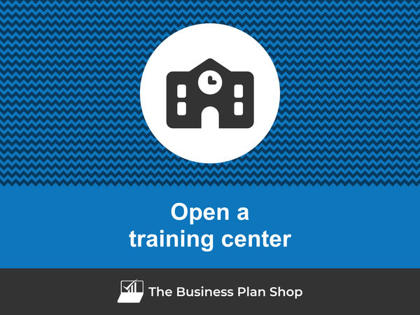 how to open a training center