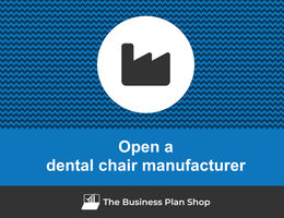 How to open a dental chair manufacturer?