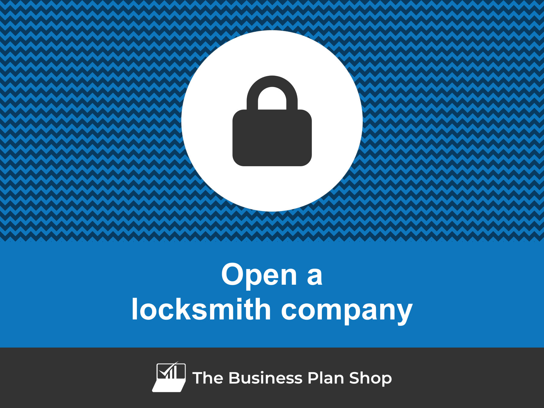 Looksmith How to open a profitable locksmith company?