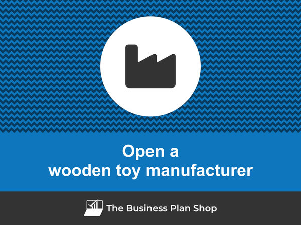 how to start a wooden toy manufacturing business