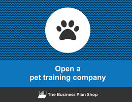 How to open a pet training company?