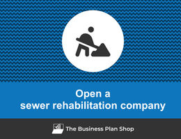 How to open a sewer rehabilitation company?
