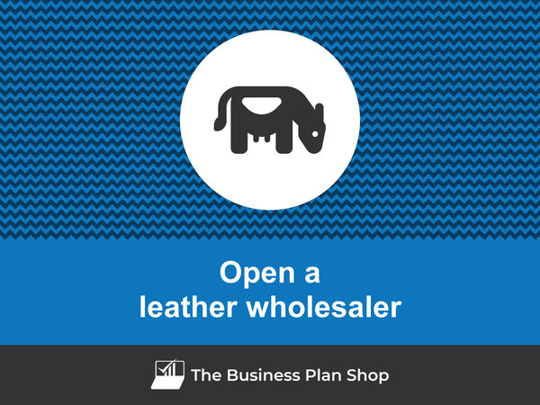 how to open a leather wholesaler
