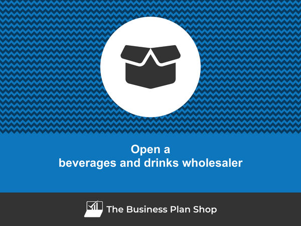 open a beverages and drinks wholesaler