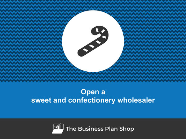 how to open a sweet and confectionery wholesaler