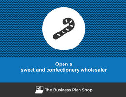 How to open a sweet and confectionery wholesaler?