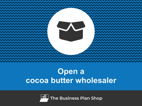 how to open a cocoa butter wholesaler