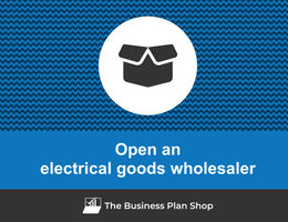 How to open an electrical goods wholesaler?