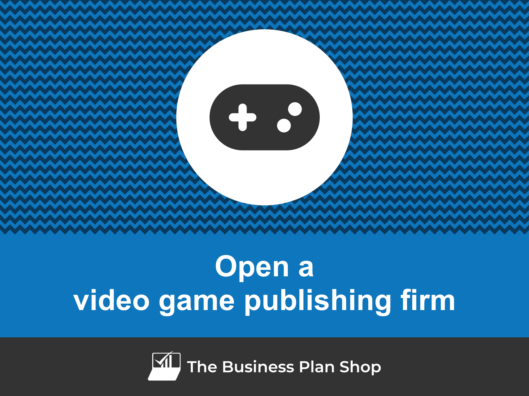 How to open a profitable video game publishing firm?