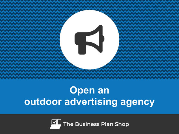 how to start an outdoor advertising agency