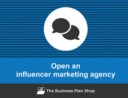 How to open an influencer marketing agency?