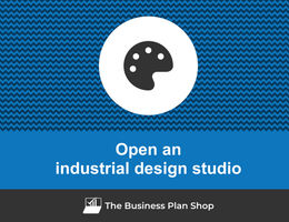 How to open an industrial design studio?