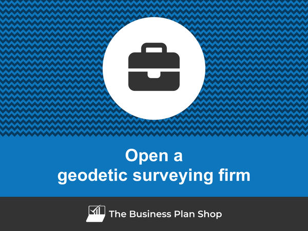 how to open a geodetic surveying firm
