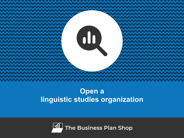 how to start a linguistic studies organization