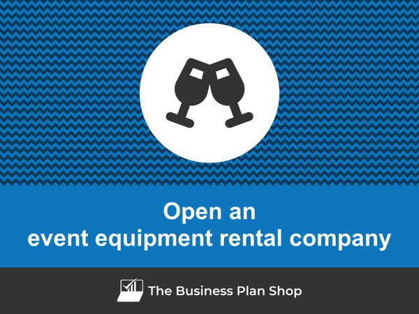 how to open an event equipment rental company
