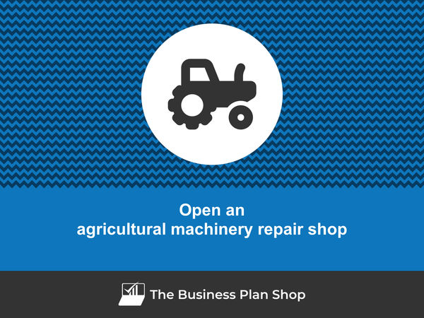 how to start an agricultural machinery repair shop