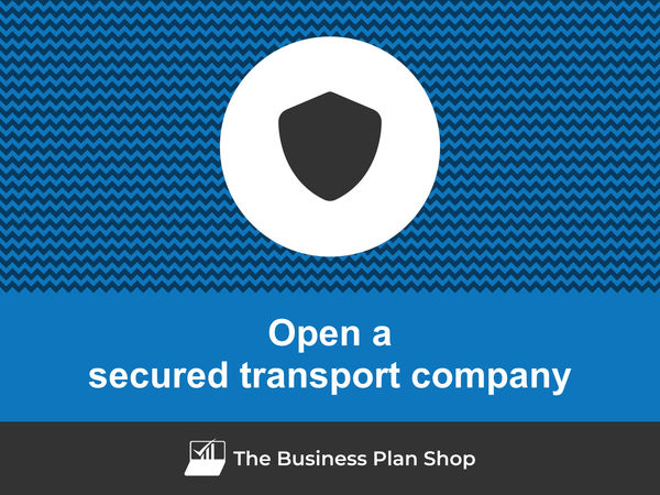 open a secured transport company