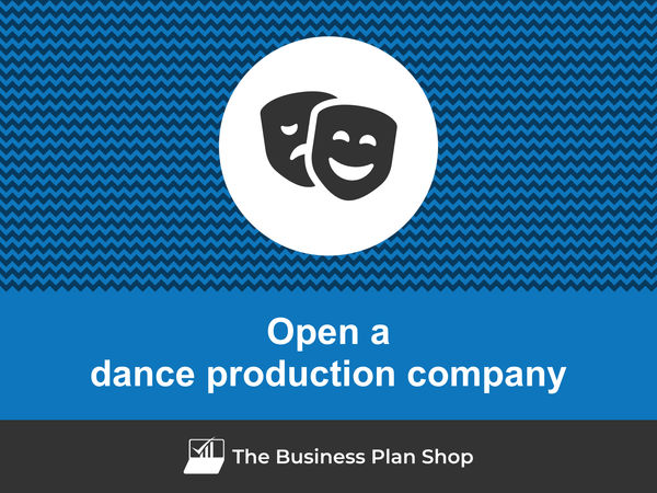open a dance production company