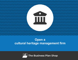 How to open a cultural heritage management firm?