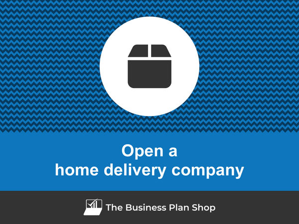 how to open a home delivery company