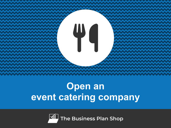 open an event catering company