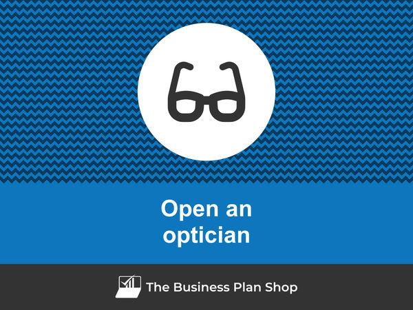 how to open an optician