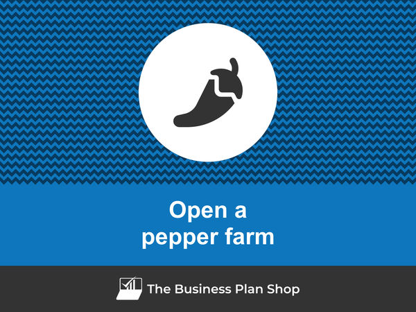 how to open a pepper farm