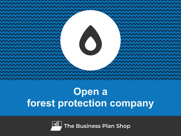 how to open a forest protection company
