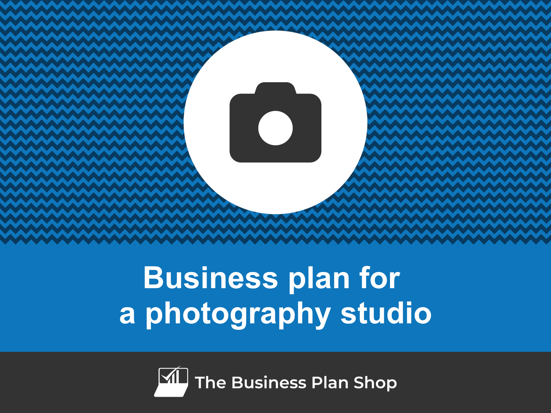 How To Write A Business Plan For A Photography Studio?