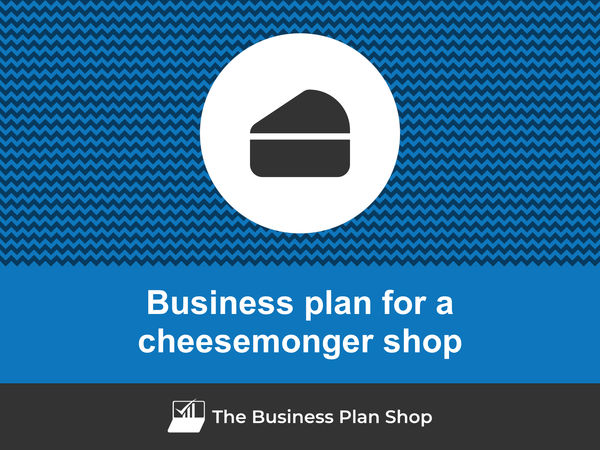 cheesemonger business plan