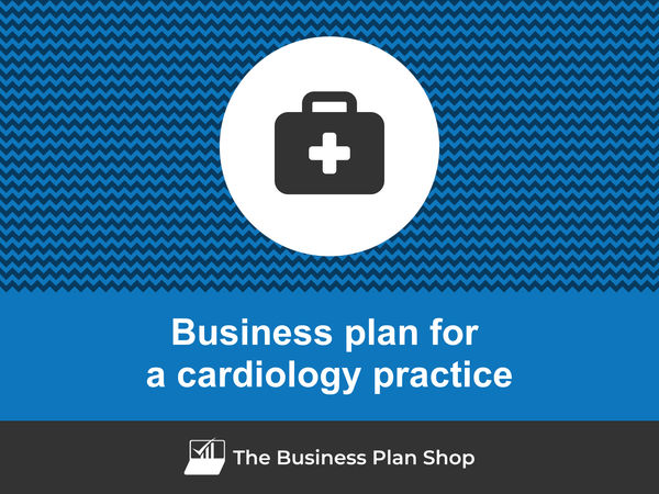 cardiology practice business plan