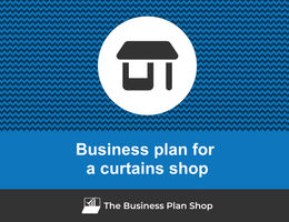 Guide to create a business plan for a curtain shop